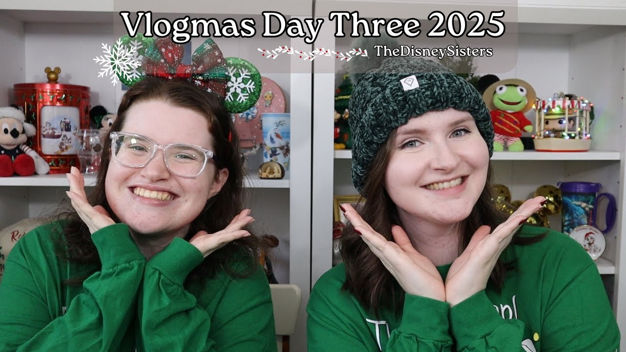 Vlogmas, день третий — Праздники с TheDisneySisters 2025