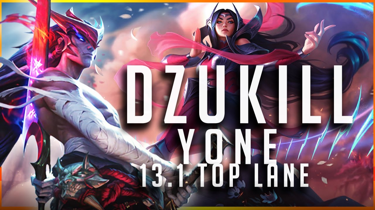 Dzukill - Yone vs Irelia TOP Patch 13.1 - Yone Gameplay