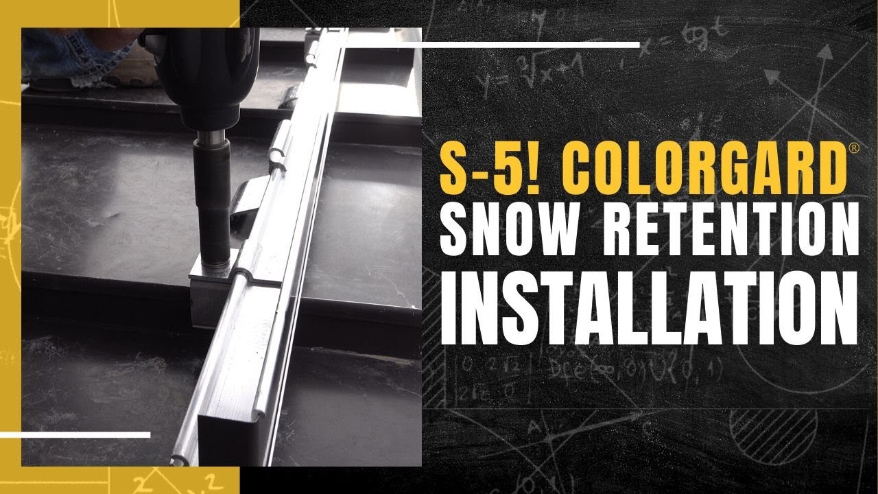 S-5! Colorgard&reg; Snow Retention | Installation Video