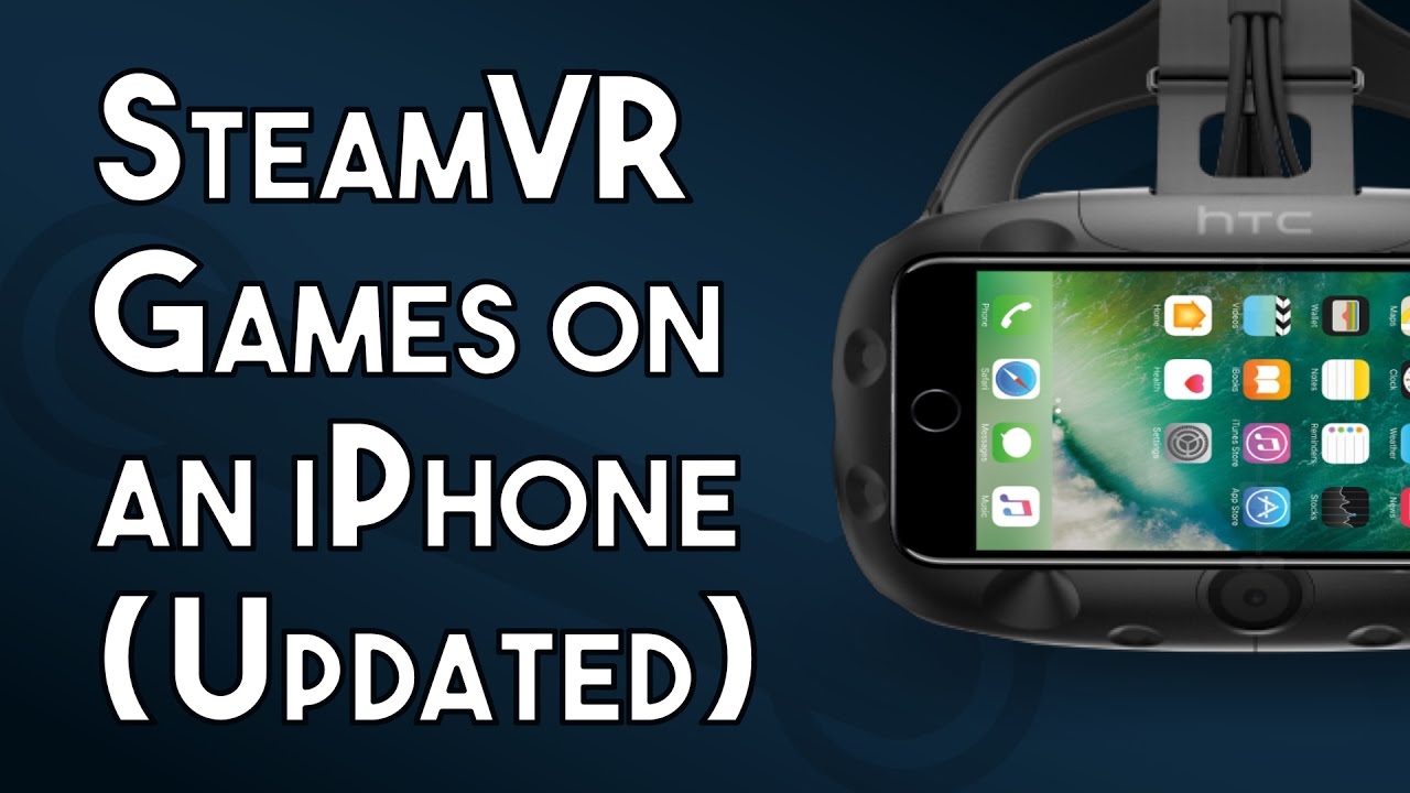 How to play SteamVR games on an iPhone with iVRy (New & Improved Version)
