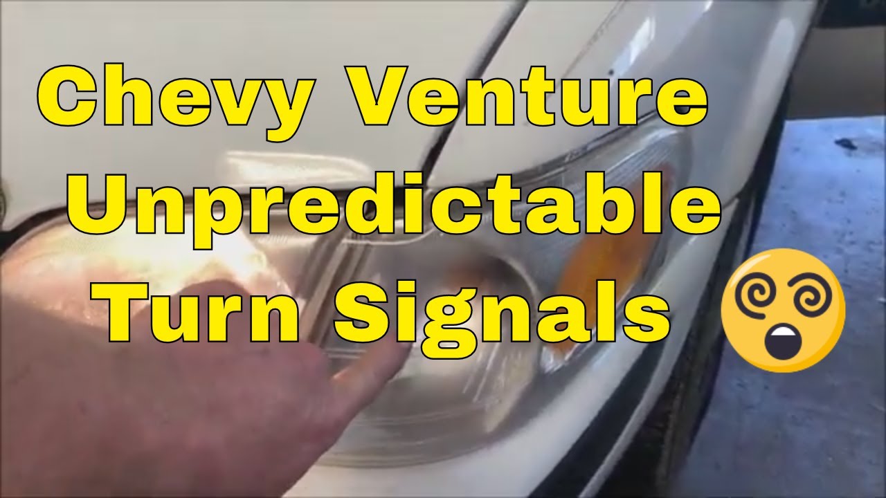 Chevy Venture Turn Signal Problems Solved