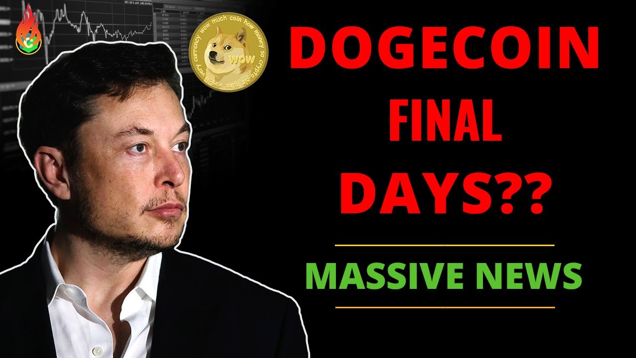 DOGECOIN FINAL DAYS?? THIS IS TRULY INSANE!! LATEST DOGECOIN NEWS TODAY!