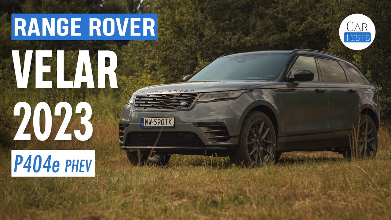 Range Rover Velar 2023 PHEV: Unowocześniony, ale... - test i jazda pr&oacute;bna