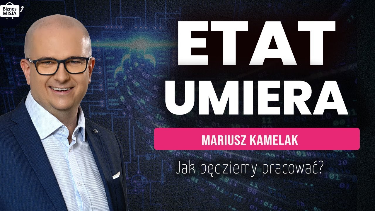 JAWNE ZAROBKI nie tylko w IT. KONIEC ETATÓW. AI zastąpi PROGRAMISTÓW? Mariusz Kamelak EXPinIT