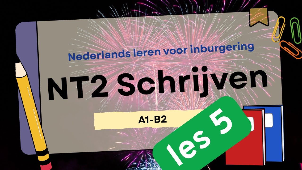Hoe slagen voor B1 schrijven zonder stress/NT2 B1 Writing Exam Preparation |5-Step Checklist (A2-B1)