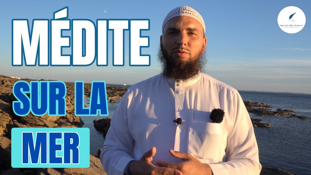 Médite sur la MER