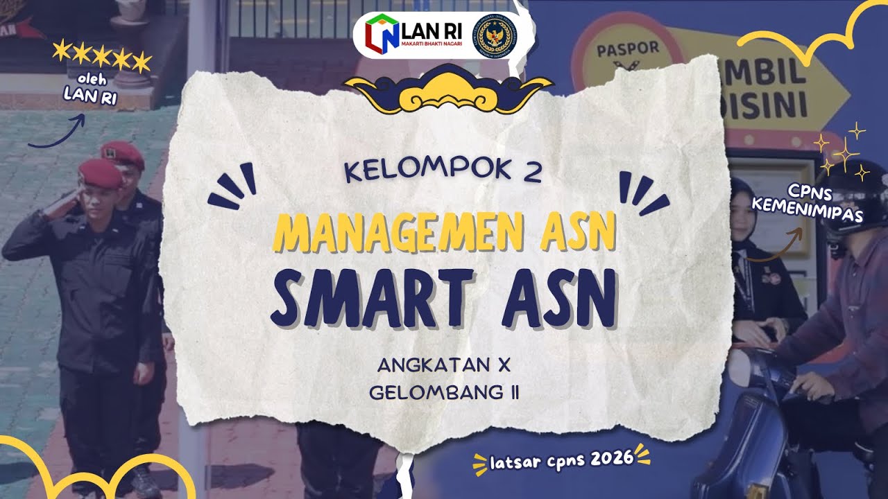 Kelompok 2_TugasKlp_BestPractice SMART ASN & MANAGEMENT ASN LATSAR 2026