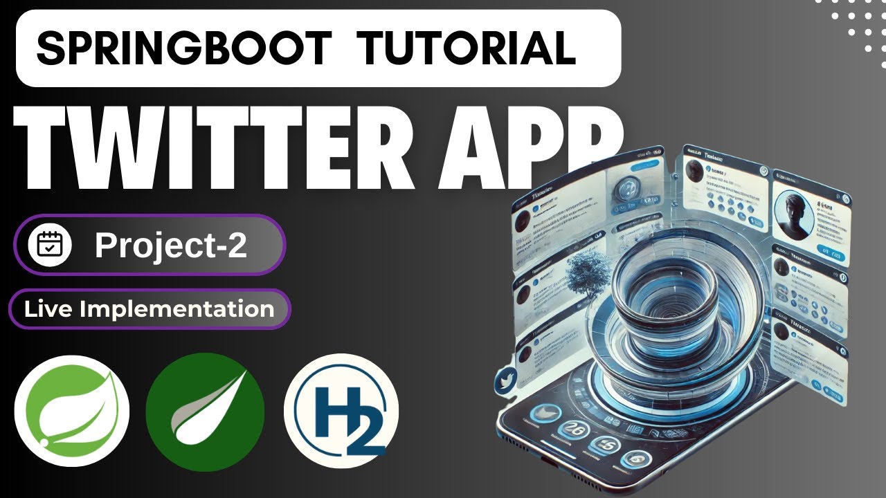 Spring Boot Project | Twitter App | Spring Boot Full Course | Project - 2