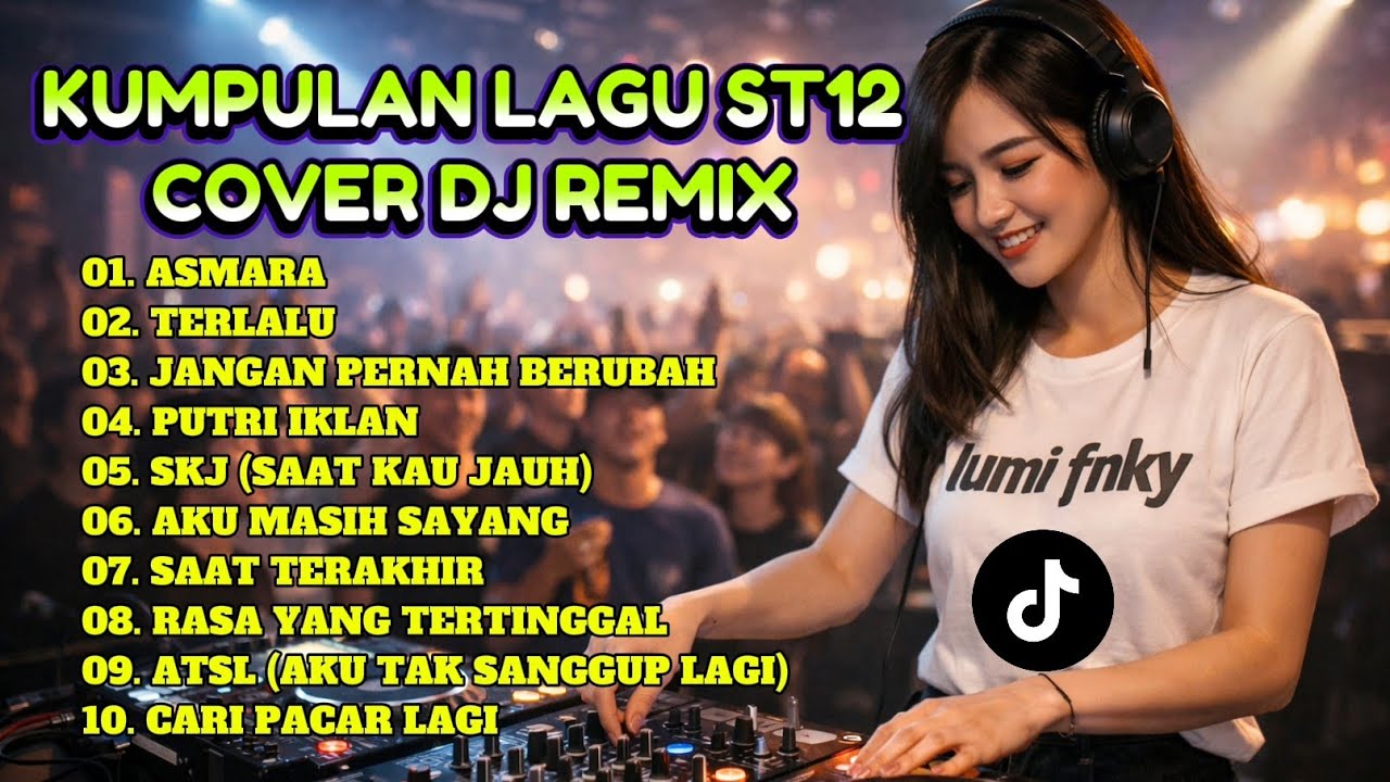DJ Remix Lagu ST12 Paling Enak Didengar | Full Album Nonstop