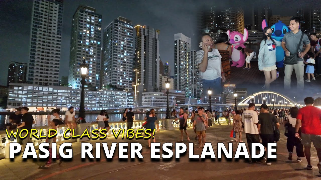 DINADAGSA TALAGA! PASIG RIVER ESPLANADE FROM INTRAMUROS TO ARROCEROS