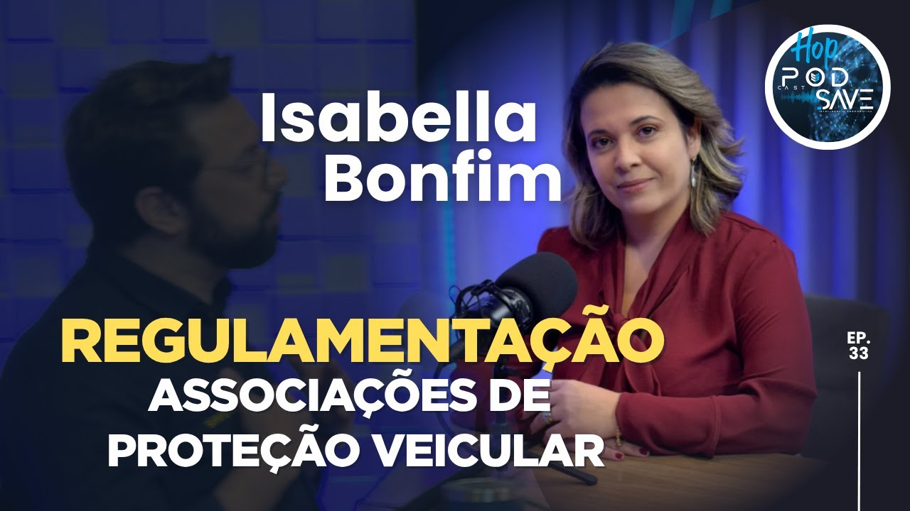 Regulamenta&ccedil;&atilde;o &ndash; Associa&ccedil;&atilde;o de Prote&ccedil;&atilde;o Veicular  #ep.33