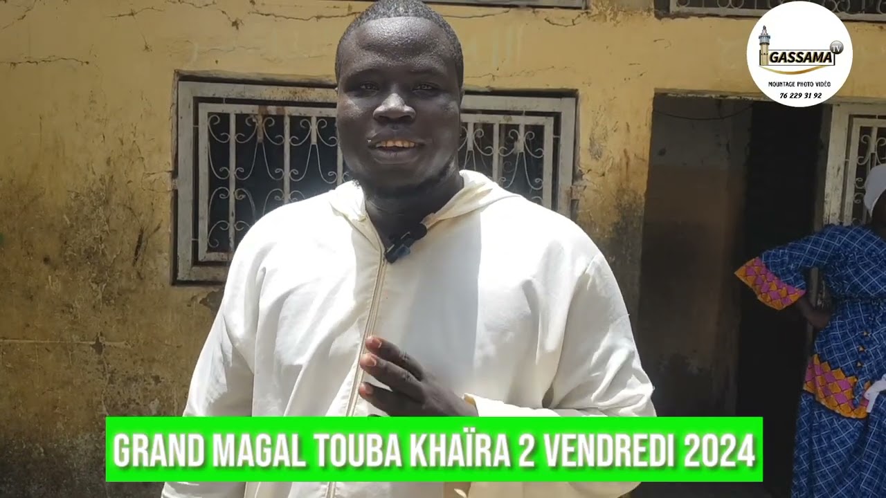 MAGAL TOUBA KEUR SERIGNE IBRAHIMA GASSAMA KHAÏRA 2 LA FAMILLE 🥰