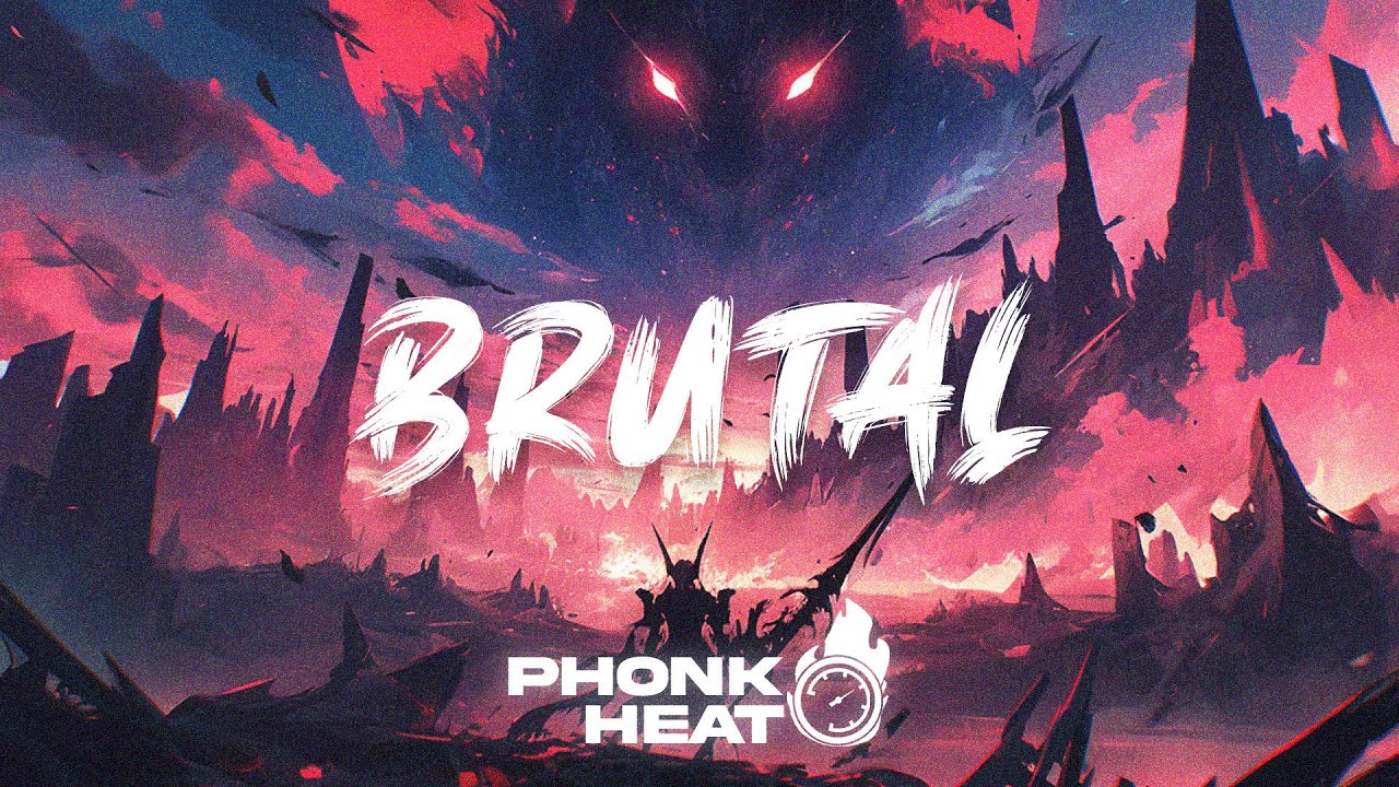 Phonkha - BRUTAL