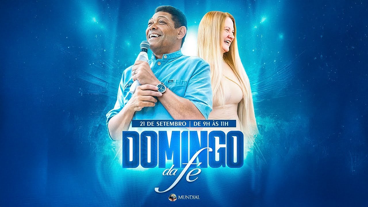 AO VIVO O DOMINGO DA F&Eacute; DIRETO DA CIDADE MUNDIAL DO BR&Aacute;S 21/09/25 #Ap&oacute;stoloValdemiro