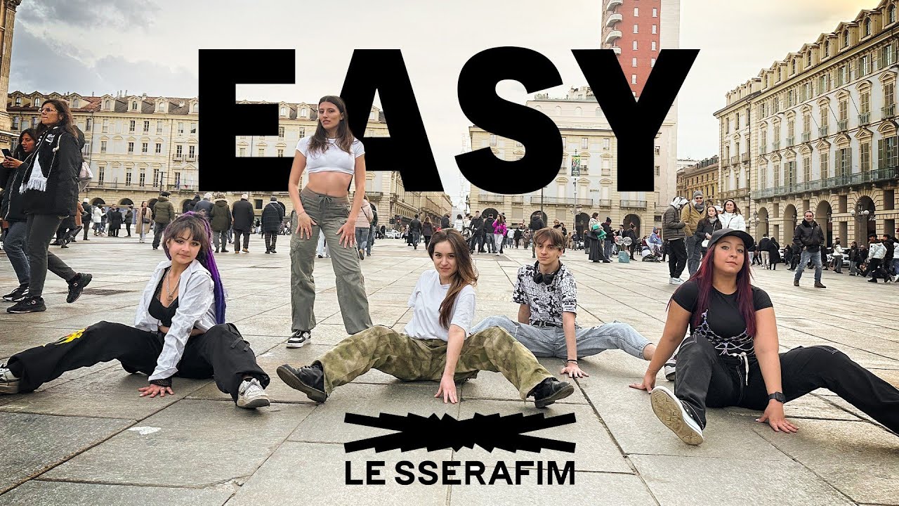 [KPOP IN PUBLIC] LE SSERAFIM [르세라핌] - ‘EASY’ Dance Cover by CLEPSYDRA CREW | Italy