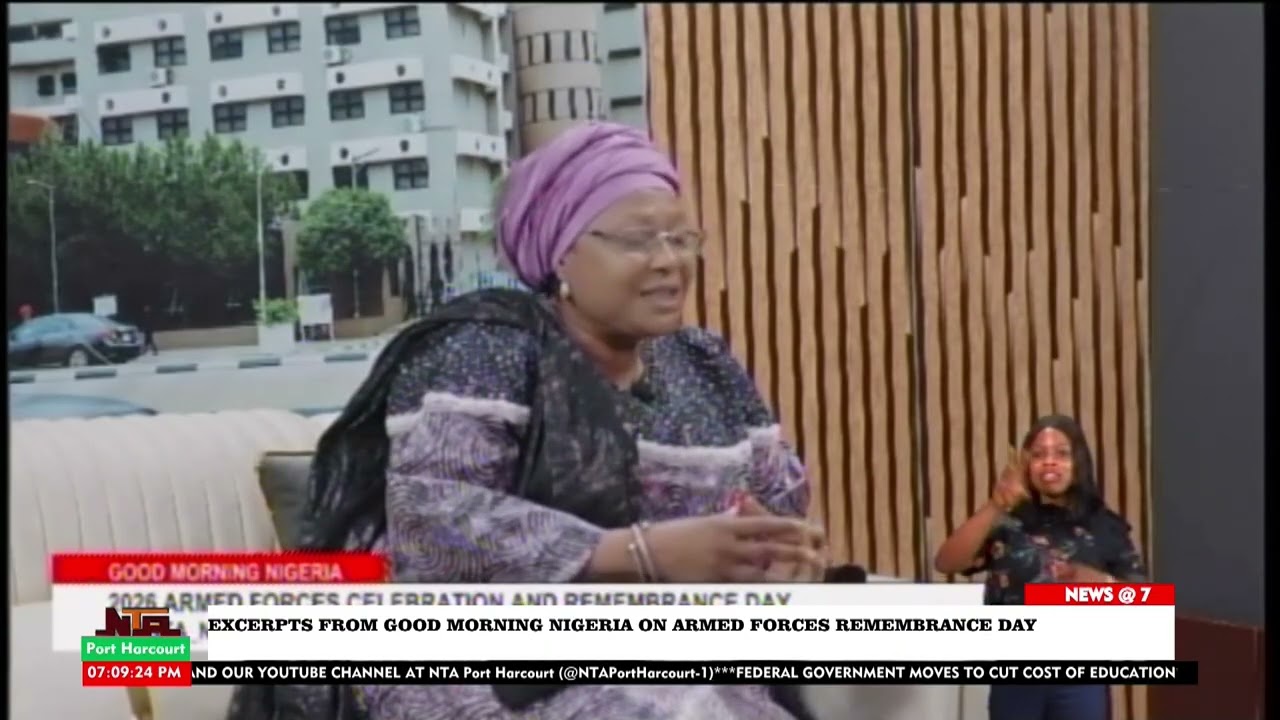 EXCERPTS FROM GOOD MORNING NIGERIA BRINGS TO FOCUS THE 2026 ARMED FORCES REMEMBRANCE DAY CELEBRATION