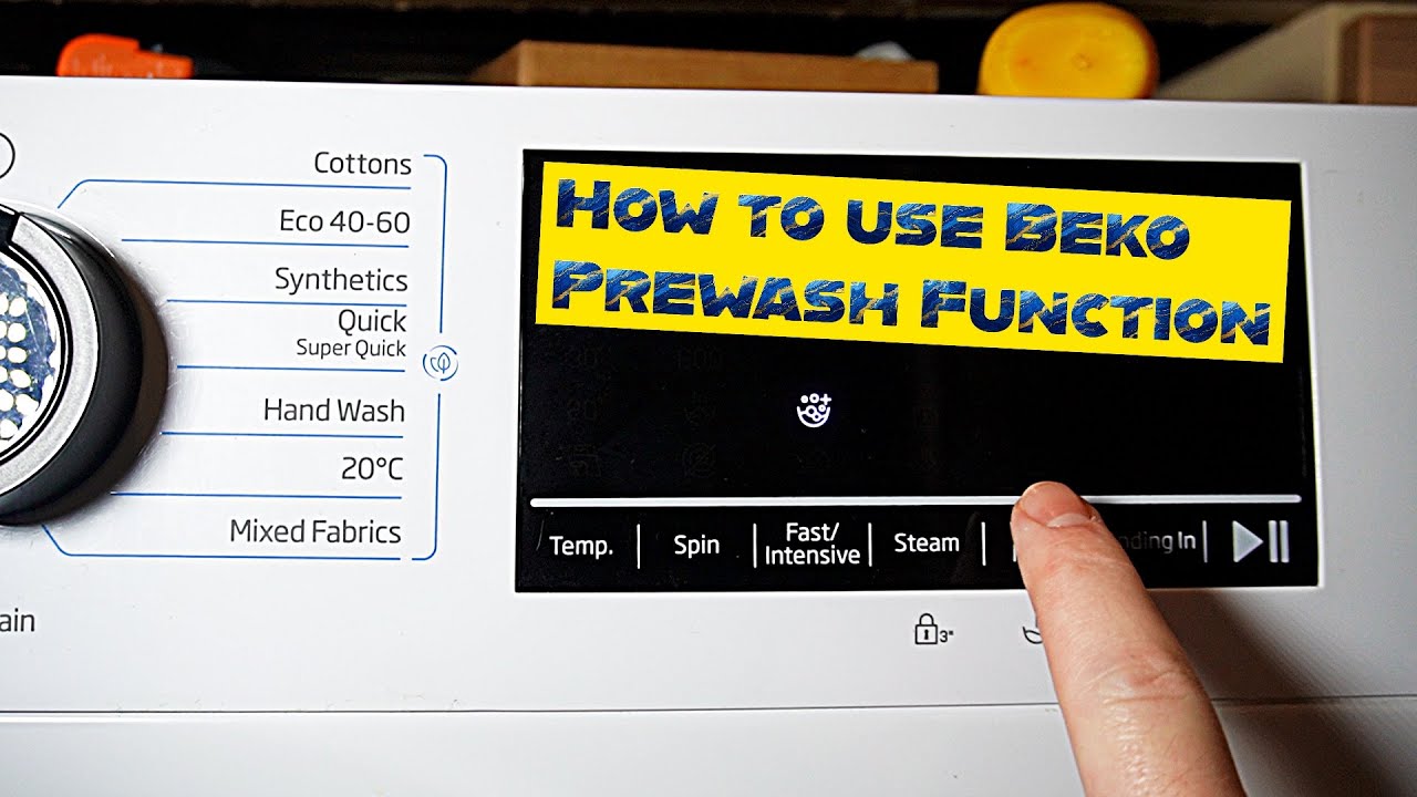 How To Use Prewash On a Beko Washing Machine + Tips