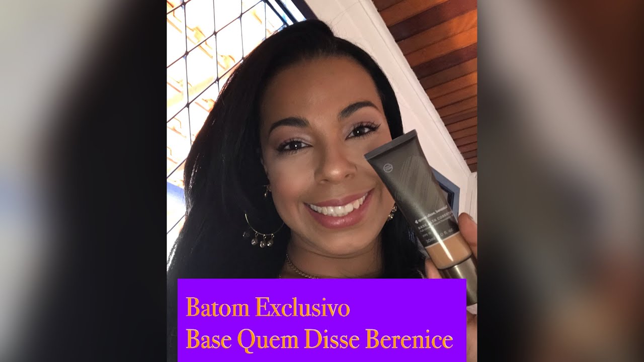 Testei a Base Quem Disse Berenice Alta Cobertura 10 N pele negra