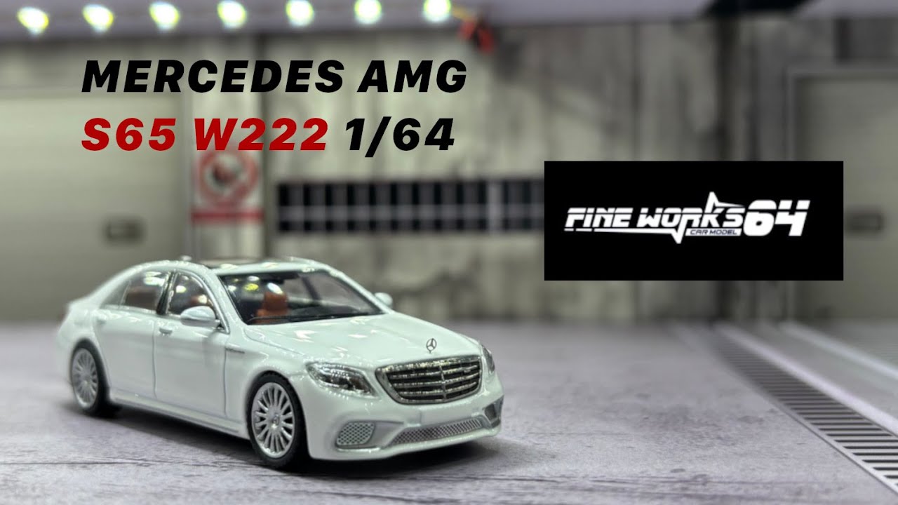 [1/64] Mercedes AMG S65 W222 by Fine Works 64