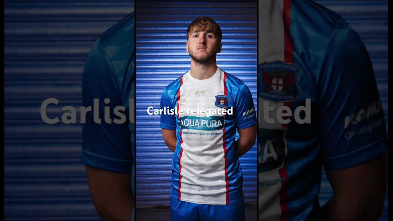 CARLISLE UNITED FC RELEGATED TO THE NATIONAL LEAGUE #vanarama #league2 #efl