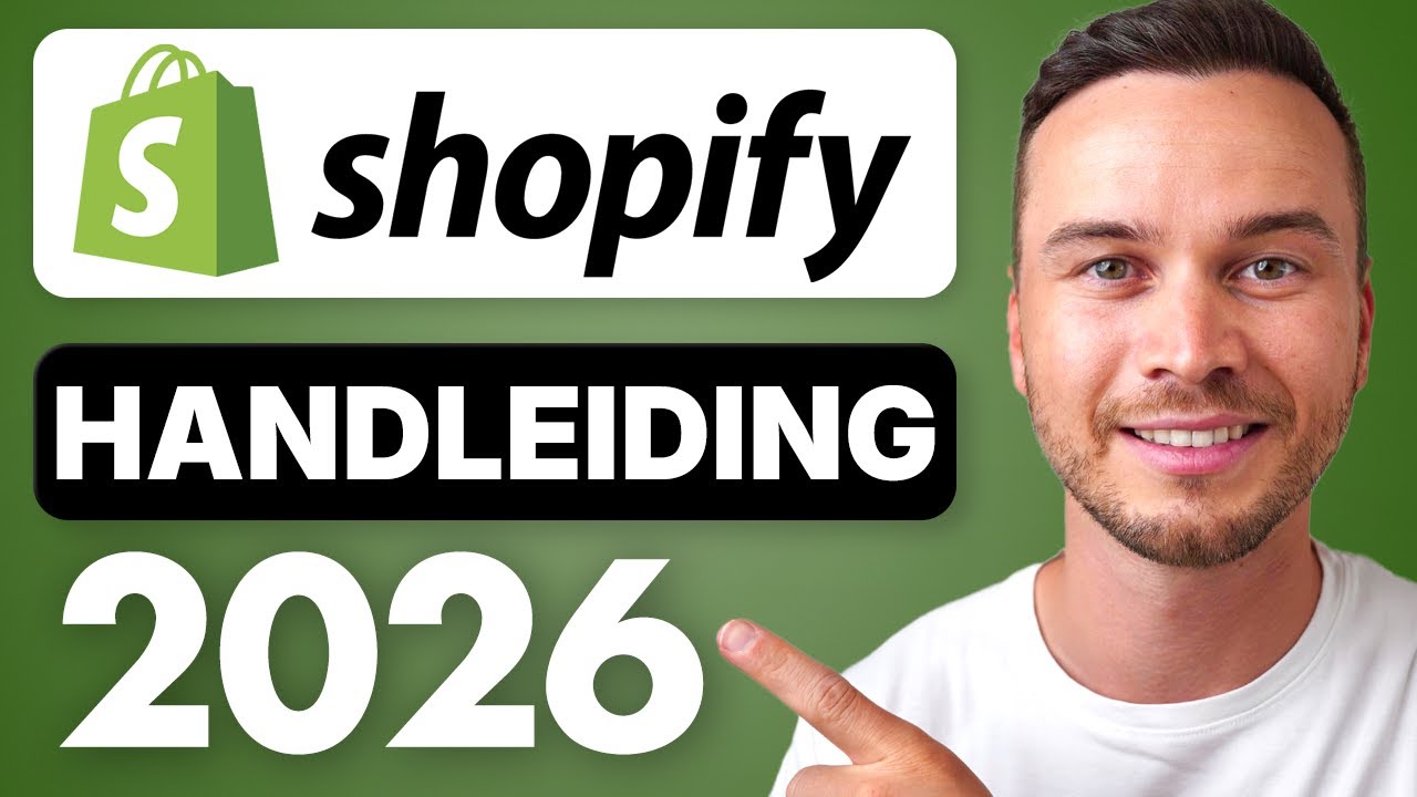 Shopify Tutorial voor Beginners 2026 &ndash; Volledige Gids voor het Opzetten van een Webshop