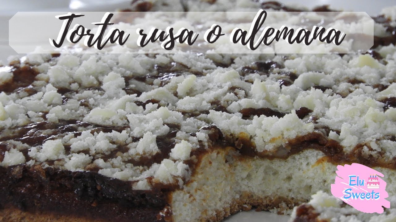 Cómo hacer la torta alemana o rusa, muy rica y económica | Elu Sweets