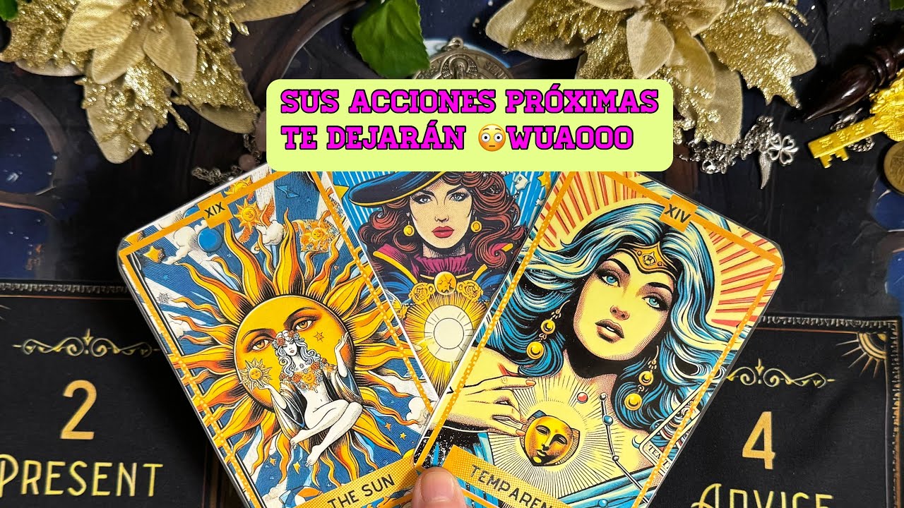SUS ACCIONES PRÓXIMAS HACIA TI EN 24 HORAS 😳🥰LECTURA ATEMPORAL INTERACTIVA 🧿