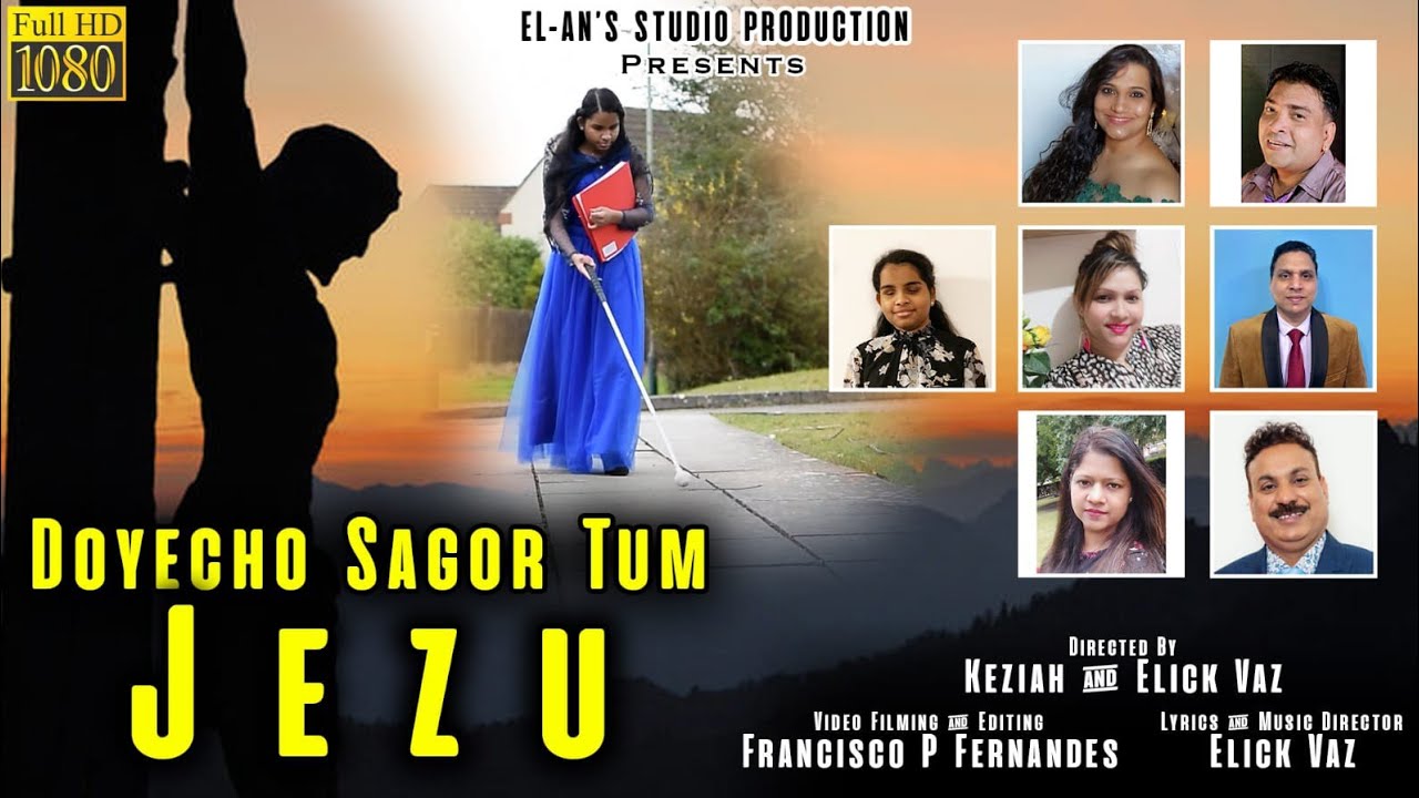Doyecho sagor tum Jezu....by...Elick Vaz