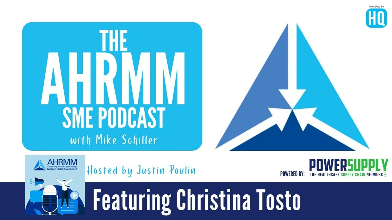 AHRMM SME podcast featuring Christina Tosto