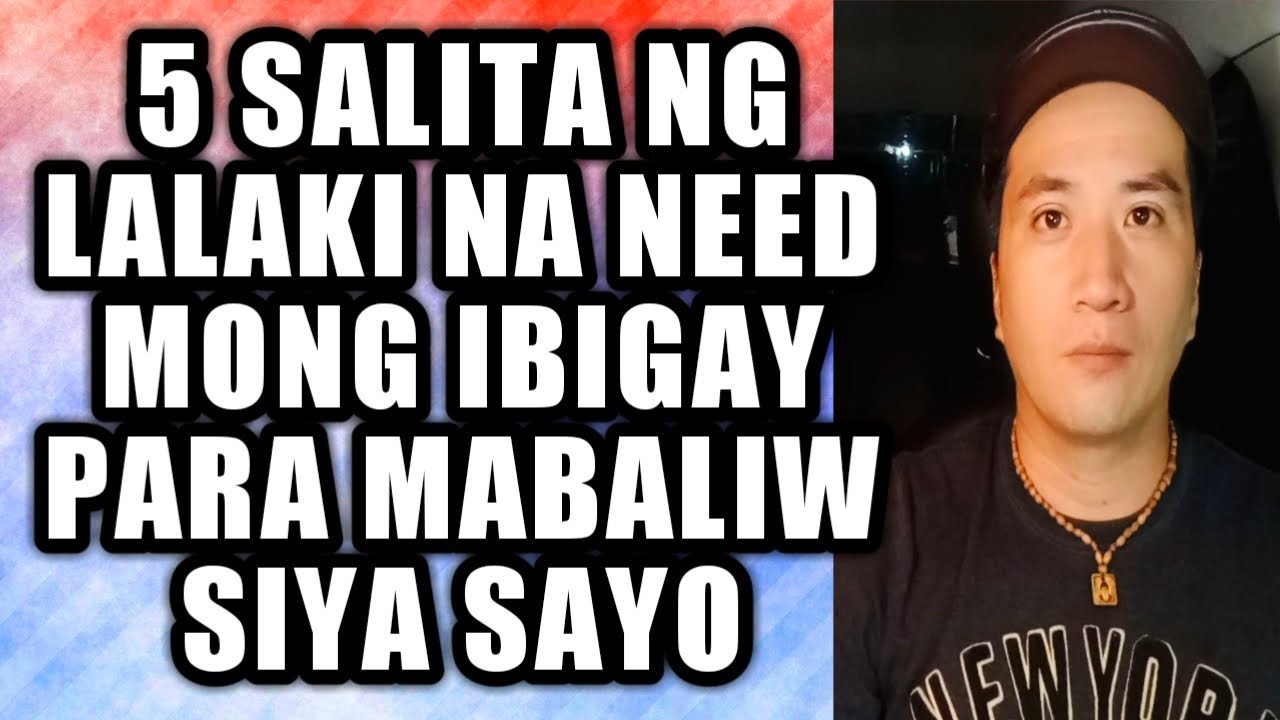 Salita ng lalaki na need mong ibigay para mabaliw siya sayo #478