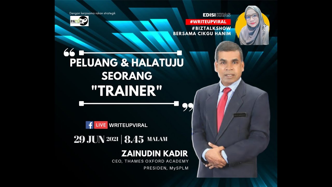 #BIZTALKSHOW PELUANG & HALATUJU SEORANG TRAINER