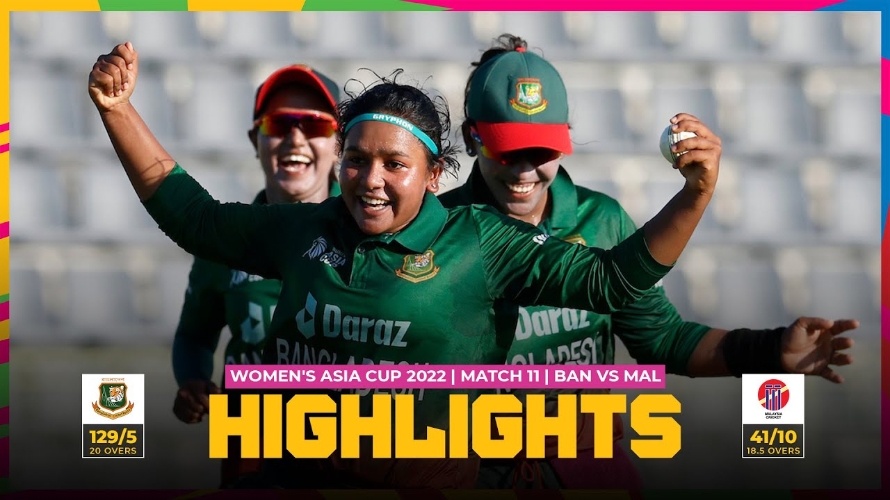 ACC | Women's Asia Cup 2022 | Match 11 | Bangladesh vs Malaysia