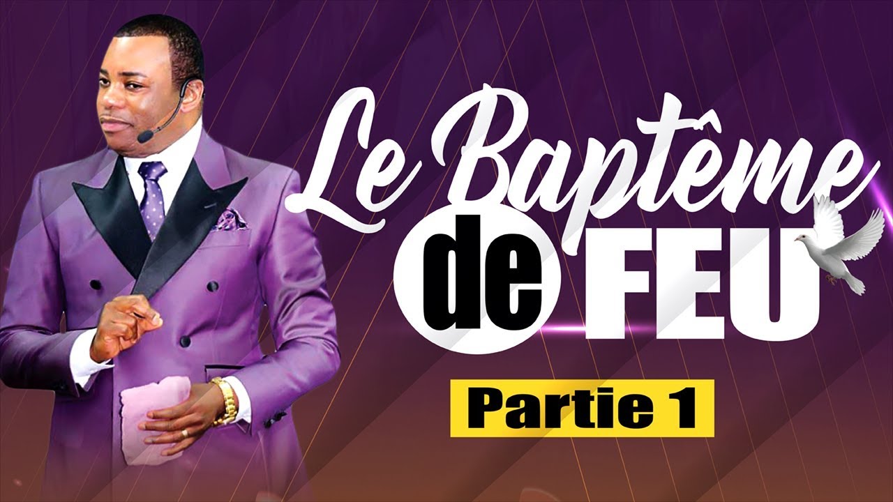 Le Baptême de feu (Partie 1) | Prophète Exaucé G.LUNGU