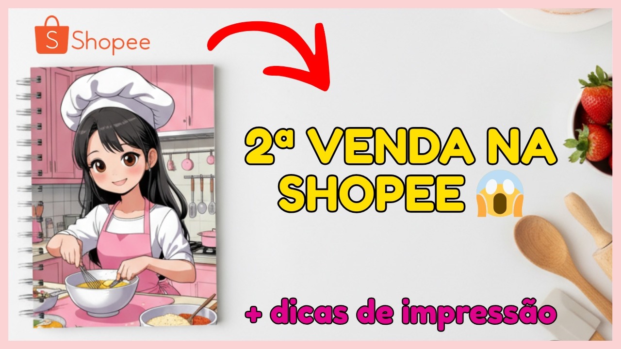 Minha 2ª VENDA na Shopee + Dicas de Impressão e Configuração da Arte (passo a passo)
