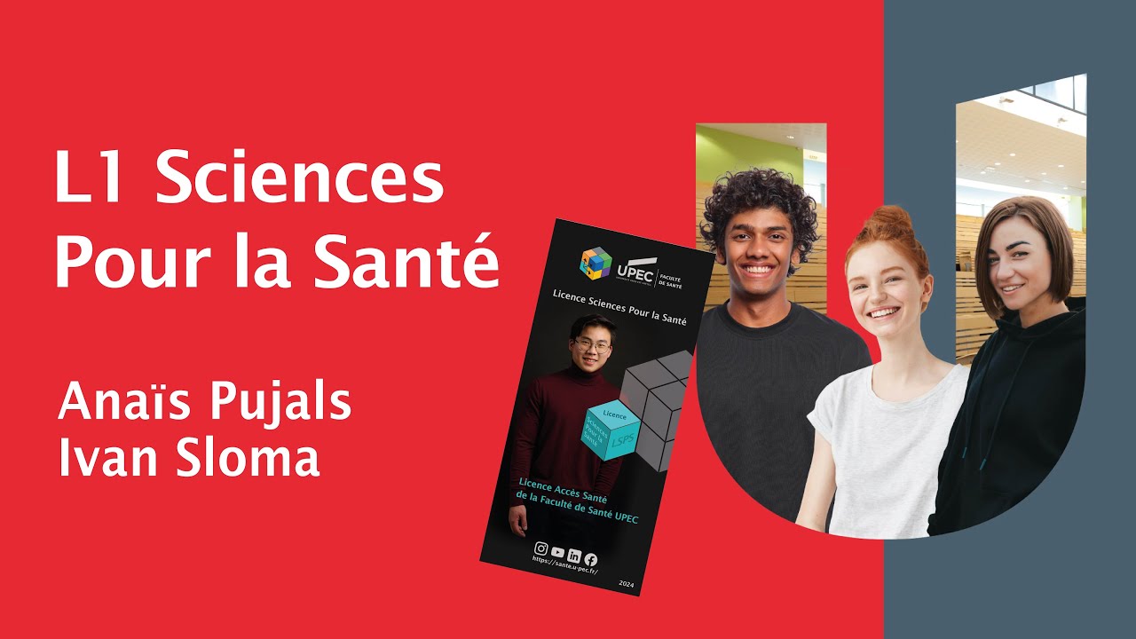 Présentation de la L1 Sciences Pour la Santé - LAS Majeure Santé