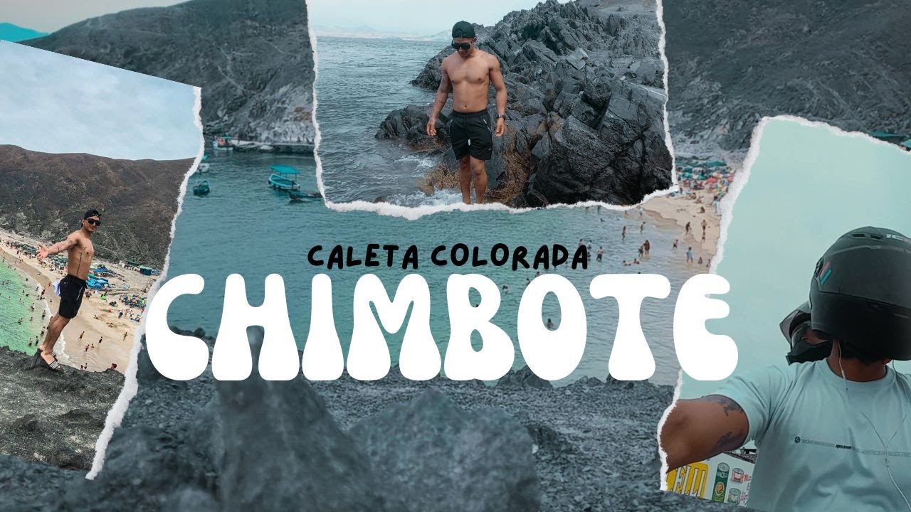 Chimbote - Caleta colorada "Una playa escondida para visitar este 2024"