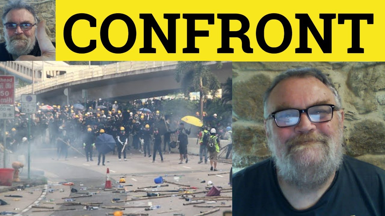 🔵 Confront Meaning - Confrontation Defined - Confront Examples GRE Vocabulary Confront Confrontation