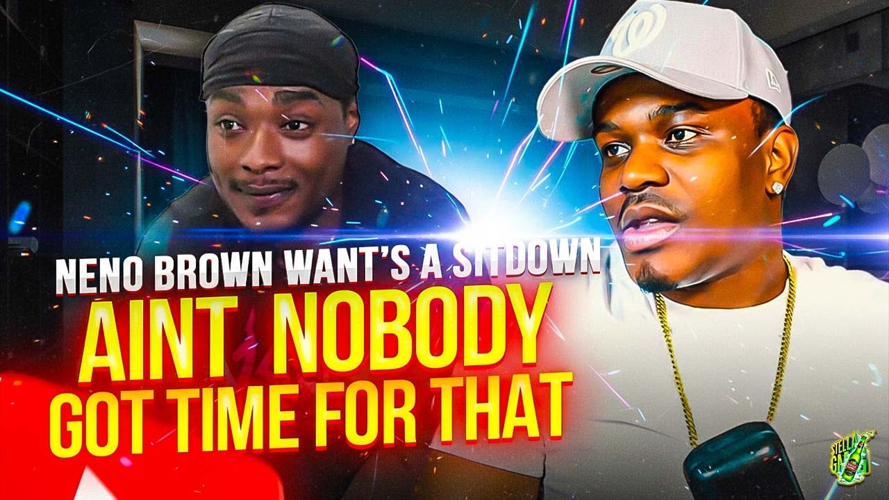 Neno Brown Want Me And Him To Meet Up And Talk