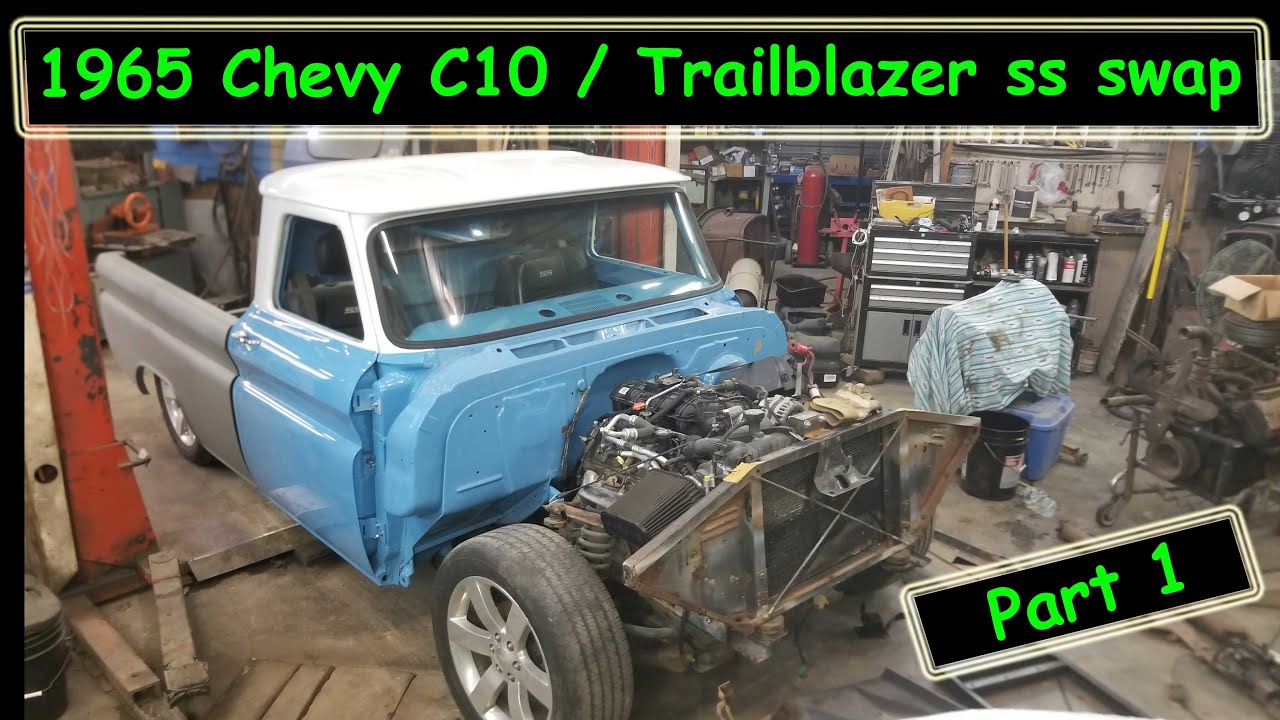 1965 Chevy C10 mounted to a 06 Trailblazer SS chassis and power train.