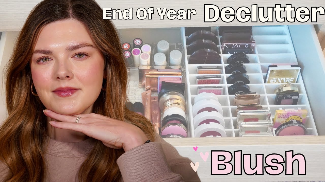 End Of Year Makeup Collection BLUSH Declutter 💕