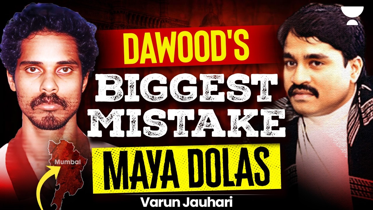 Maya Dolas - The Most Notorious Gangster of Dawood Ibrahim | Varun Jauhari