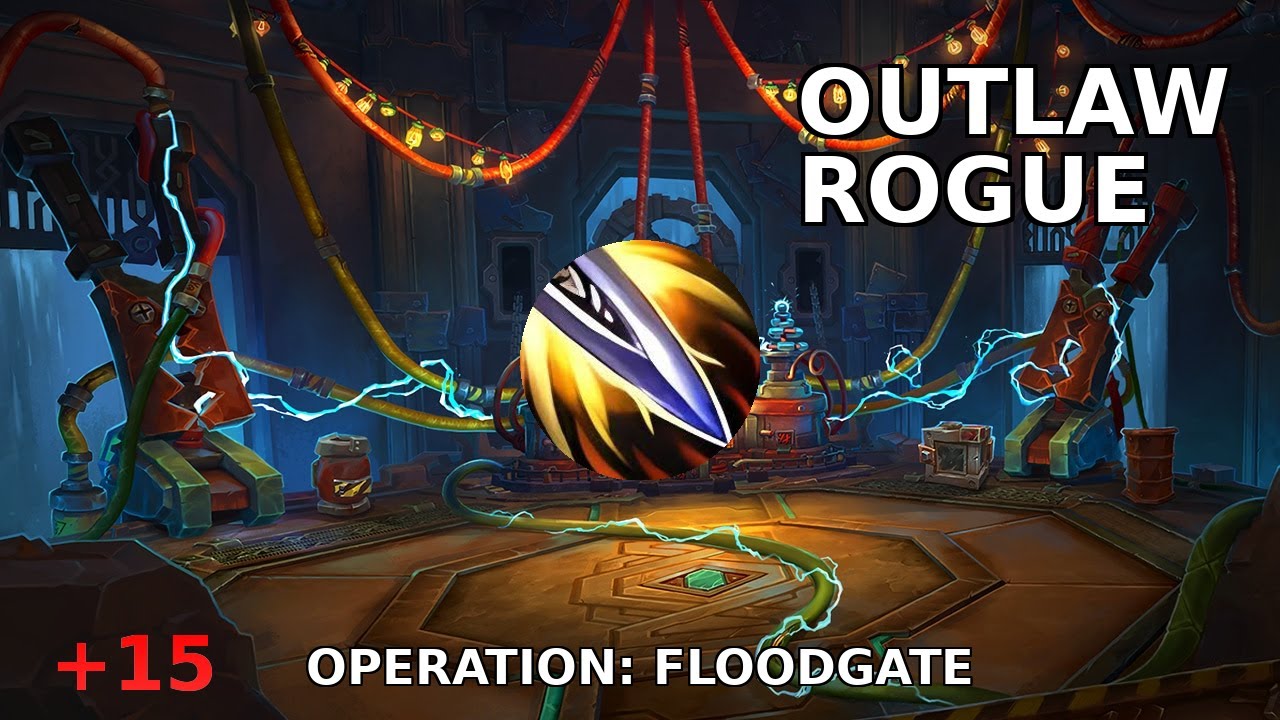 +15 Operation: Floodgate / Outlaw Rogue  4.44M Overall / TWW SEASON 2