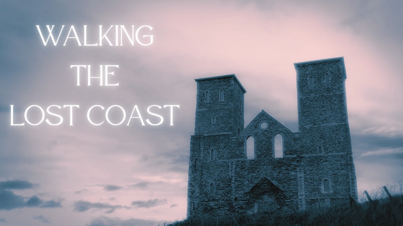 RECULVER TOWERS KENT | COASTAL WALK THROUGH HISTORY, GHOSTLORE  & WILD NATURE