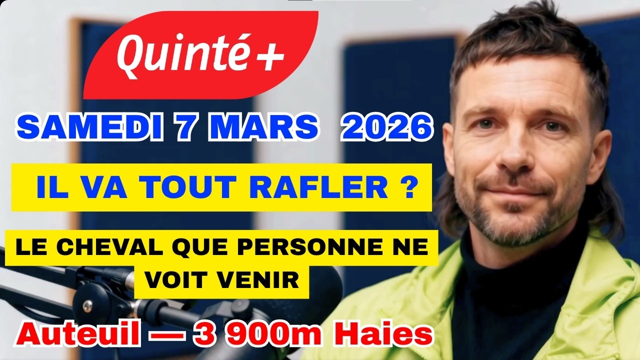 3 CHEVAUX SÉLECTIONNÉS ✅ Prix Prédicateur Auteuil | Analyse Complète Quinté+ 07/03/2026