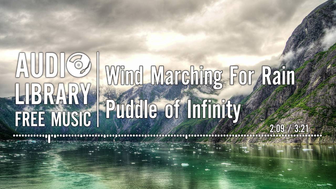 Wind Marching For Rain - Puddle of Infinity