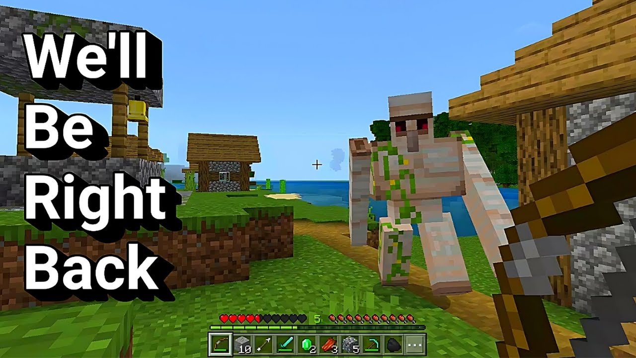 We'll Be Right Back in Minecraft Part 2