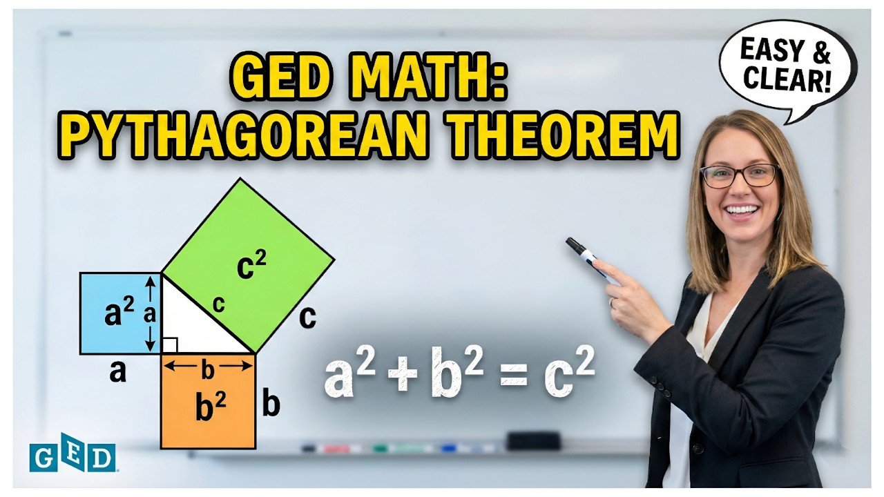 GED Math Made Simple: Pythagorean Theorem to Ace in GED Maths