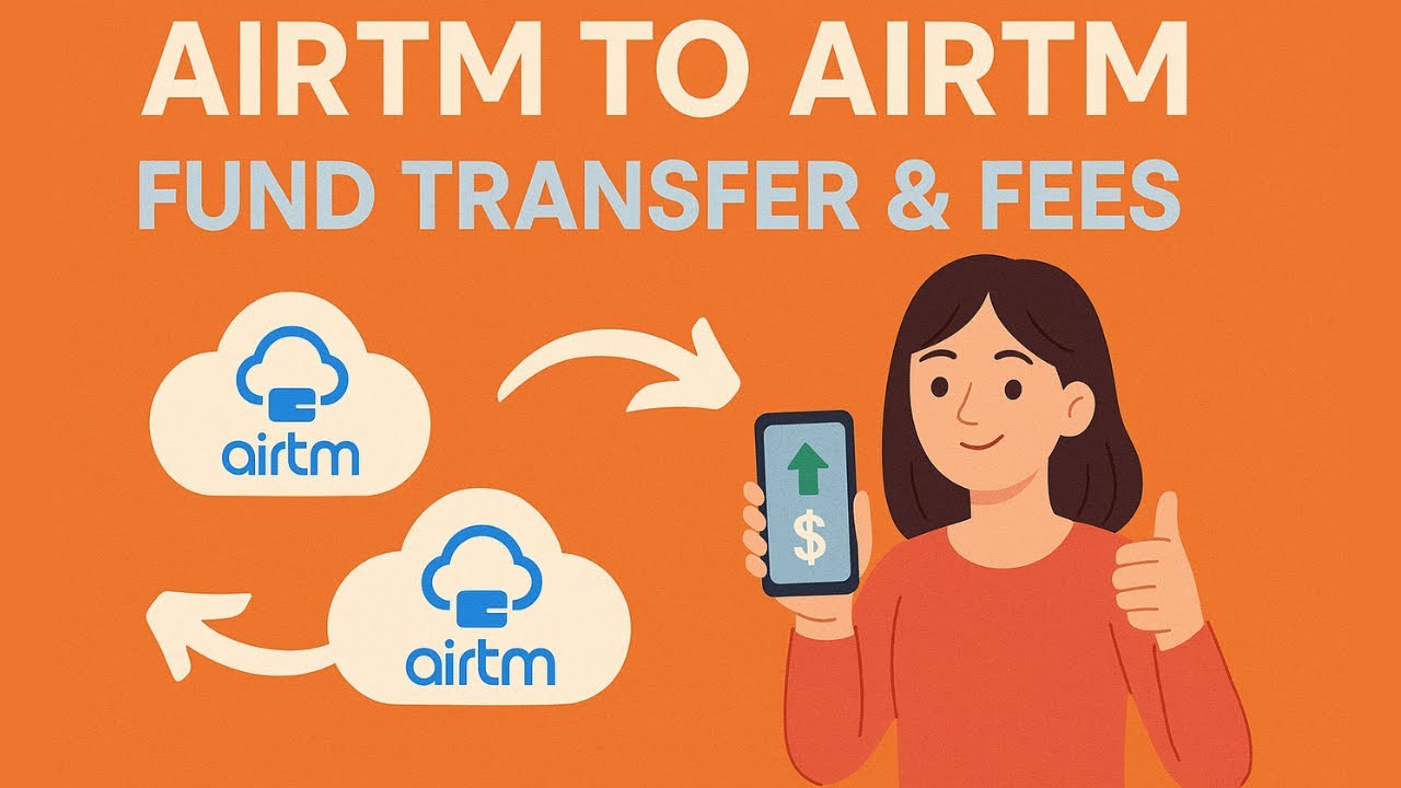 airtm to airtm transfer fees| how to transfer fund from airtm to another user airtm account|