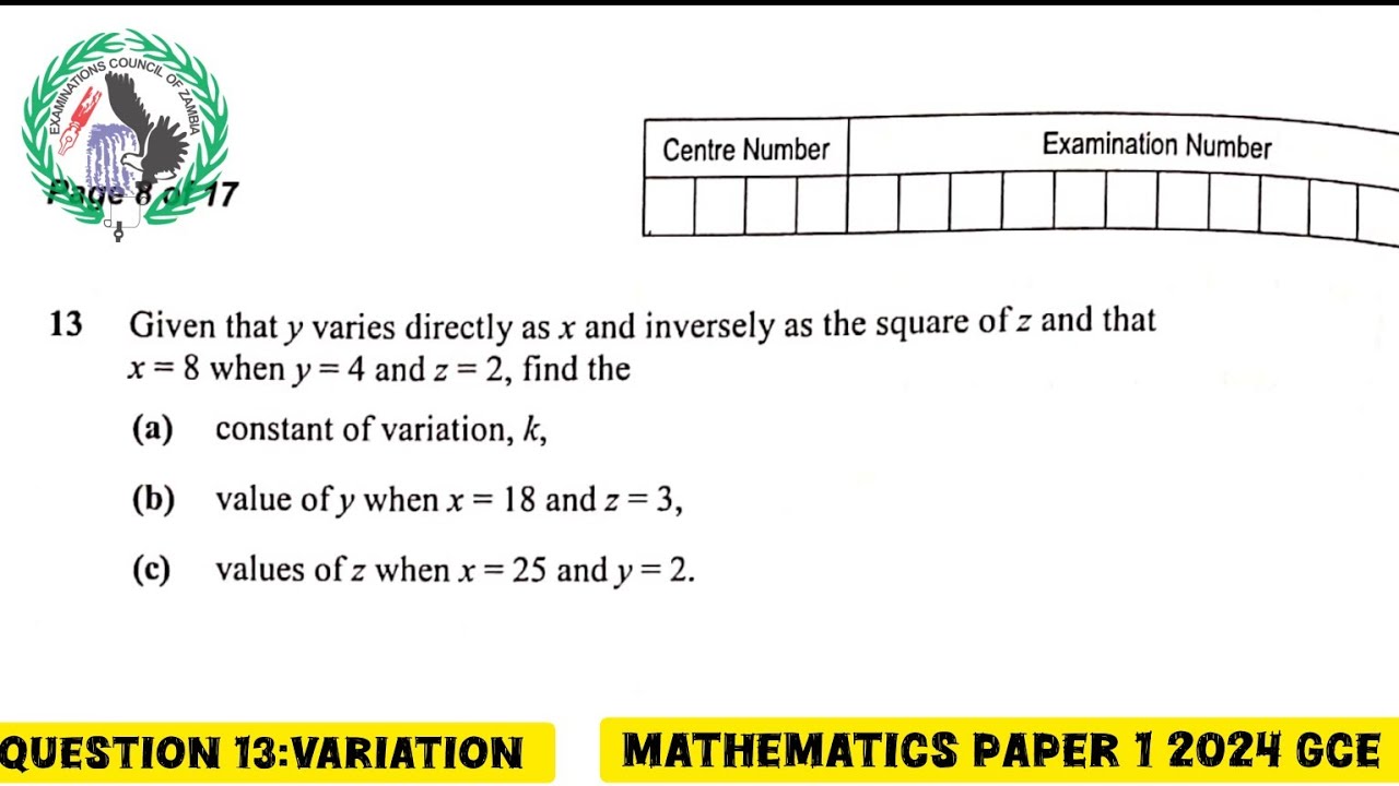 Variation|| Mathematics Paper 1 GCE || Question 13 #exam