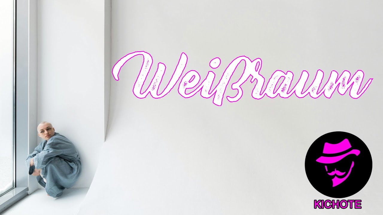 Weißraum - KICHOTE (Official Video)